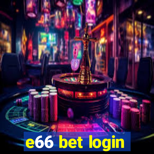 e66 bet login